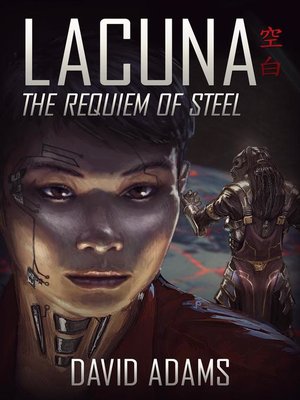 cover image of The Requiem of Steel: Lacuna, #6